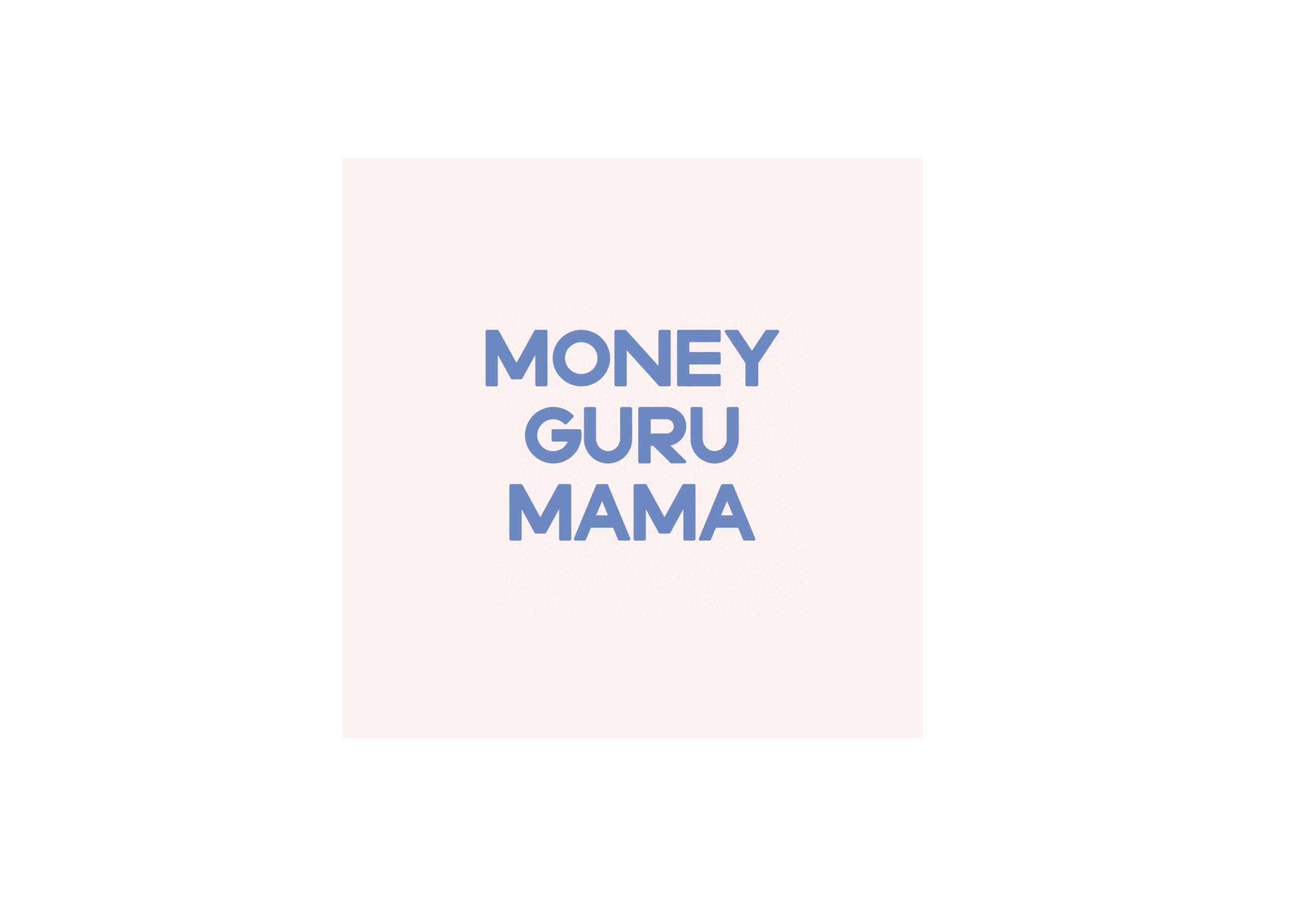 Money Guru Mama